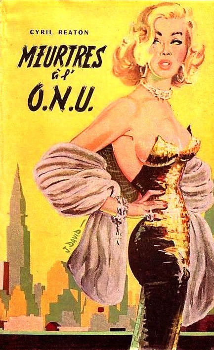 French Pulp Cover, Meurtres à l’ O.N.U.